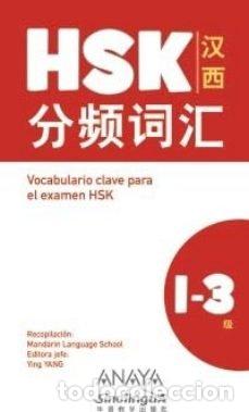 Libros: VOCABULARIO CLAVE PARA LA PREPARACION DE HSK 1-3 - VV.AA.