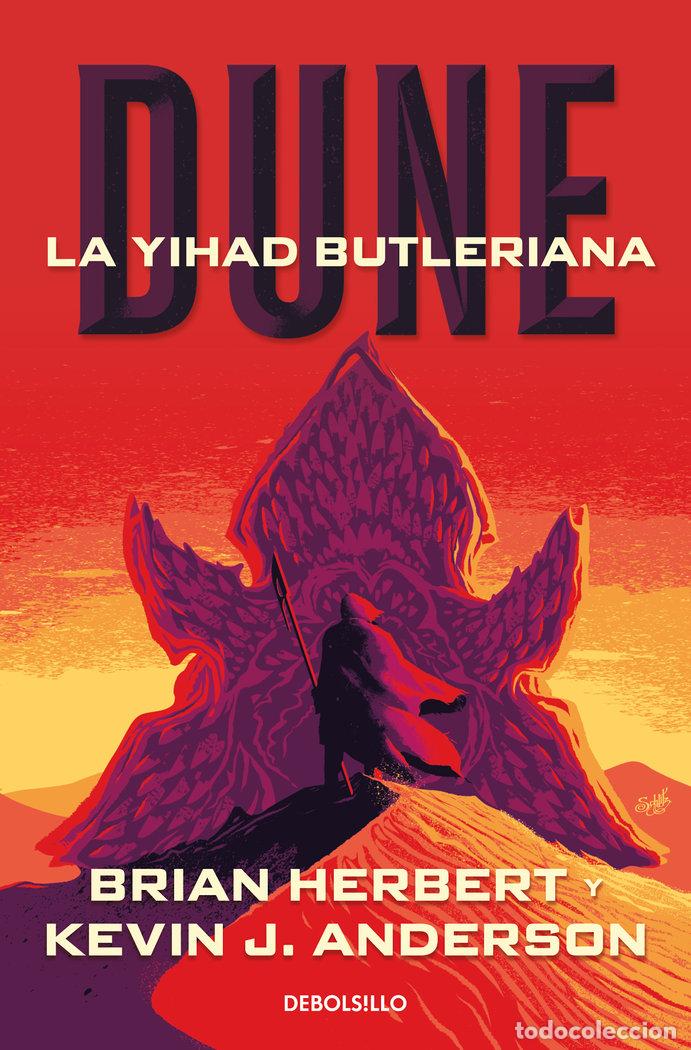 Libros: DUNE LA YIHAD BUTLERIANA - HERBERT, BRIAN