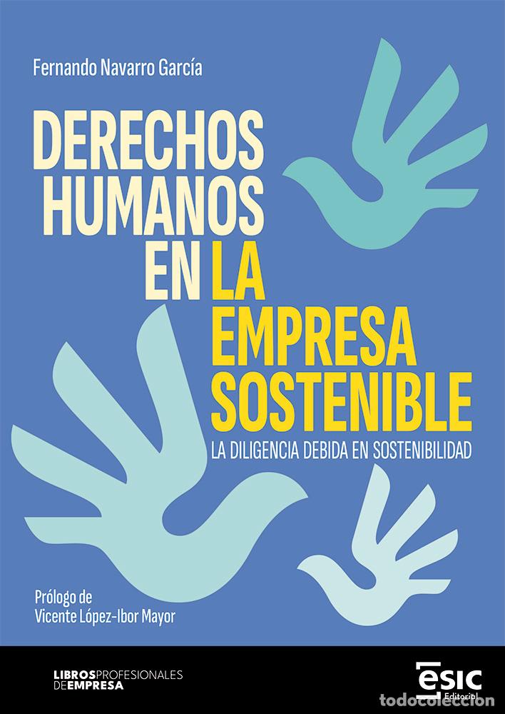 Livros: DERECHOS HUMANOS EN LA EMPRESA SOSTENIBLE - Navarro Garc&iacute;a, Fernando