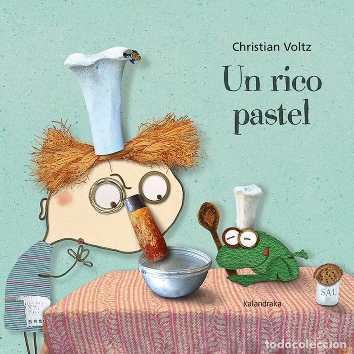 Libros: UN RICO PASTEL - VOLTZ, CHRISTIAN