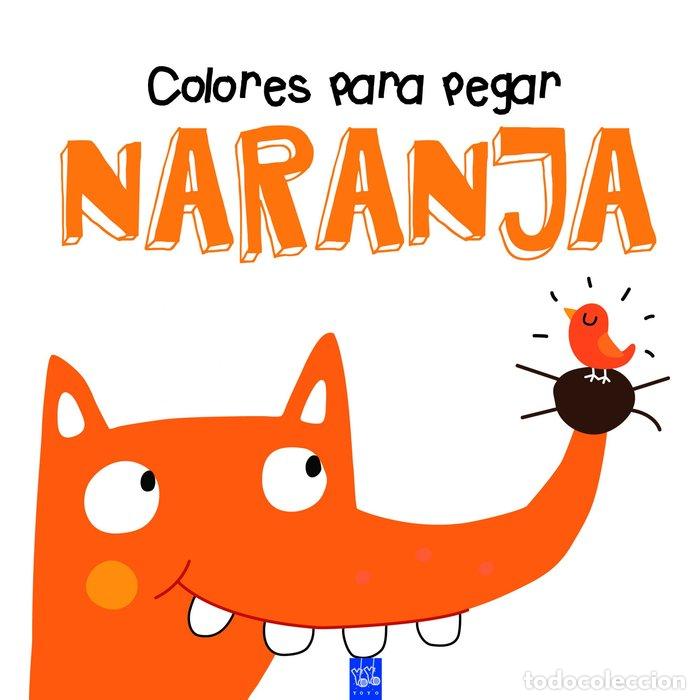 Libros: COLORES PARA PEGAR NARANJA - AA.VV
