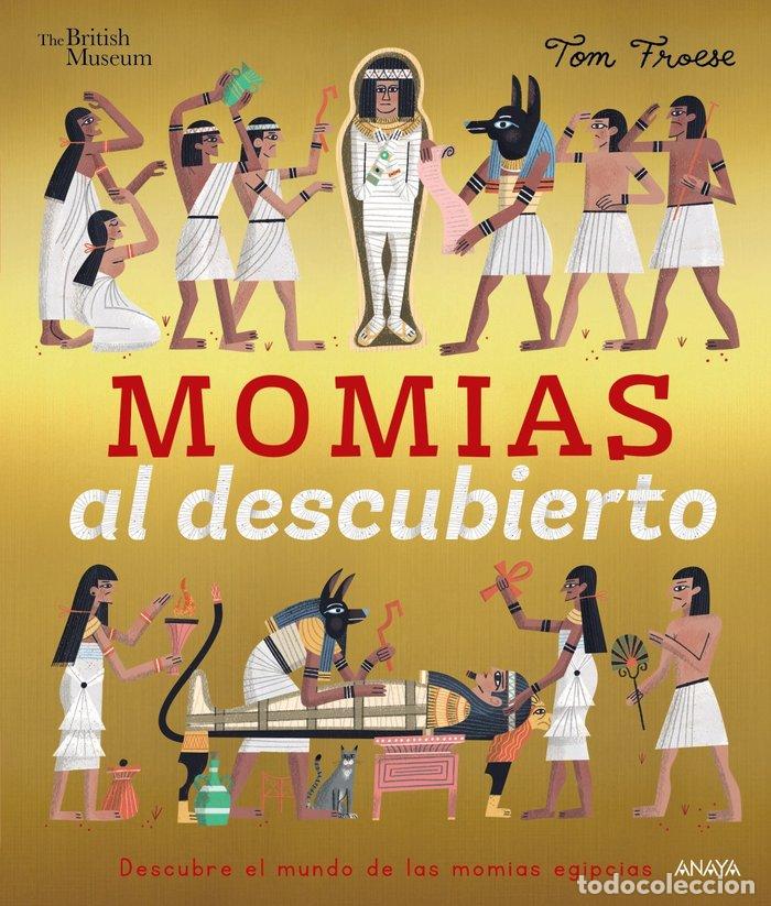 Libros: MOMIAS AL DESCUBIERTO - FROESE, TOM
