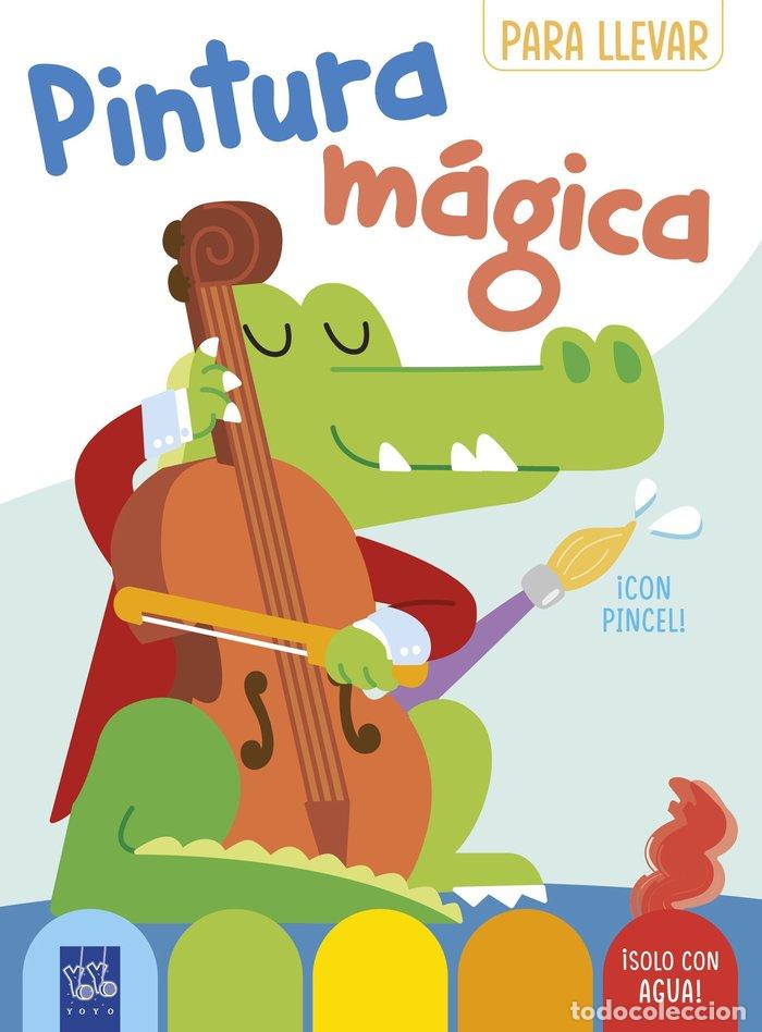 Libros: PINTURA MAGICA PARA LLEVAR COCODRILO - YOYO