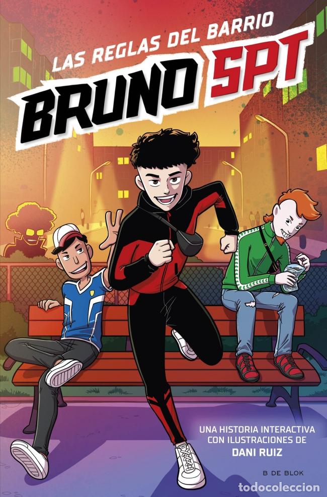 books: LAS REGLAS DEL BARRIO - SPT, Bruno