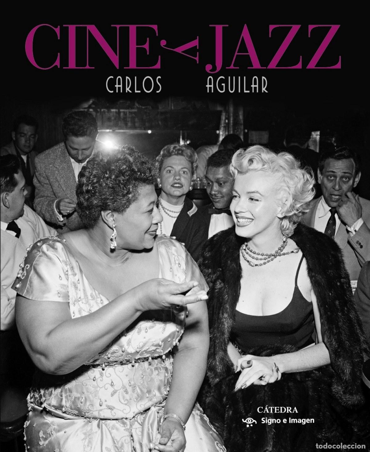 Livres: CINE Y JAZZ - Aguilar, Carlos