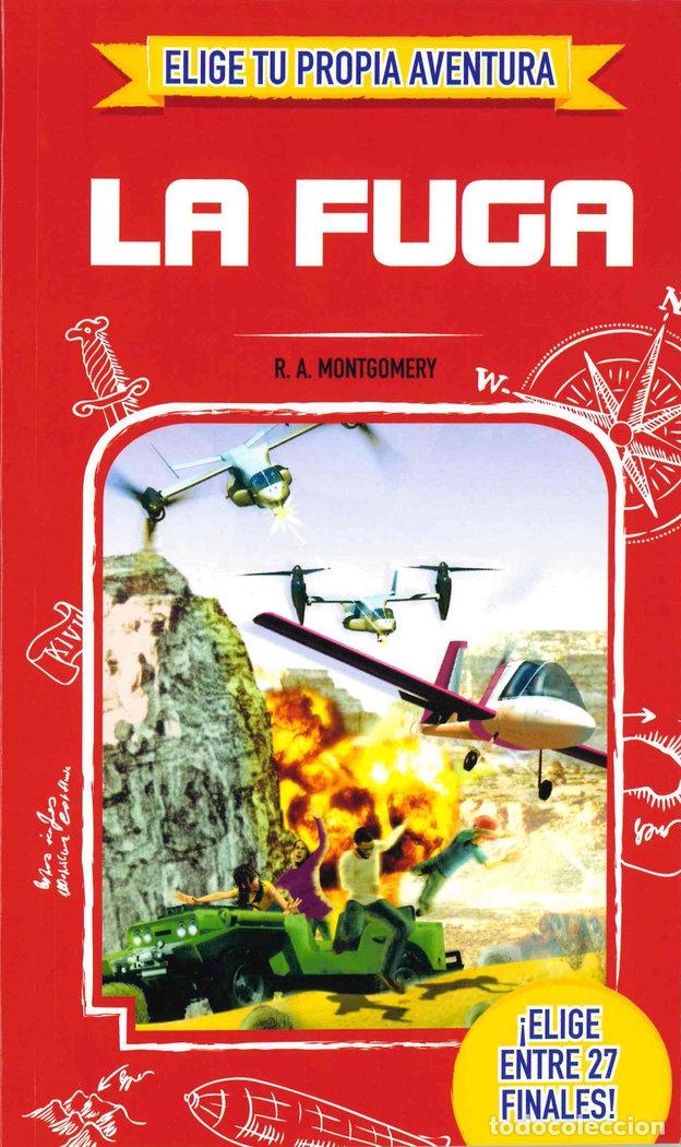 Libri: ELIGE TU PROPIA AVENTURA LA FUGA - MONTGOMERY, R.A.