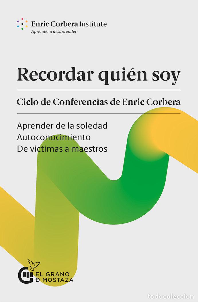 Livres: RECORDAR QUIEN SOY - CORBERA, ENRIC