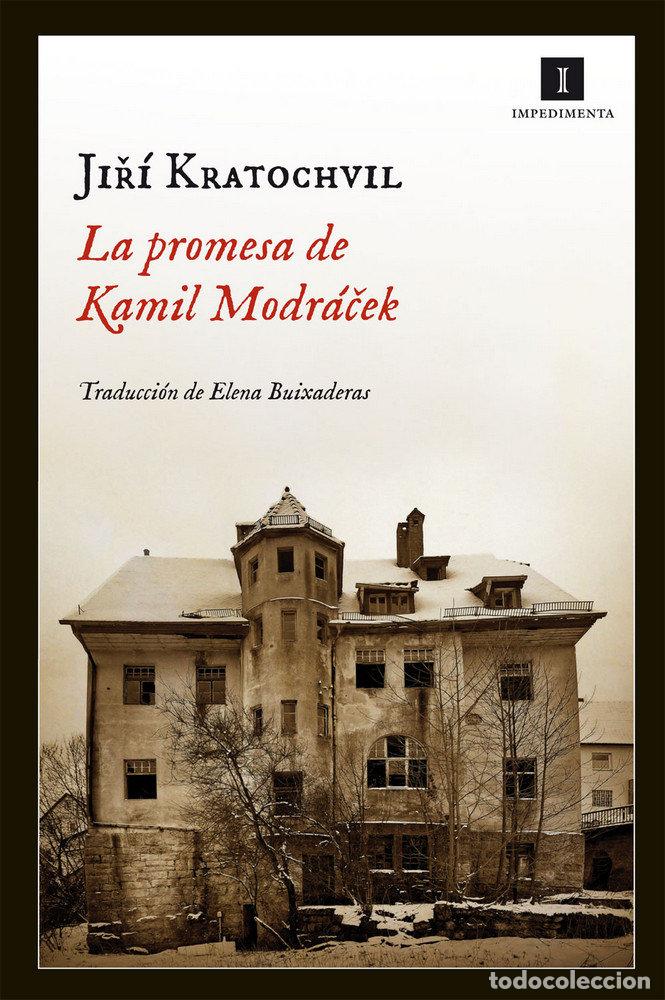 Livres: PROMESA DE KAMIL MODRACEK,LA - KRATOCHVIL, JIRI