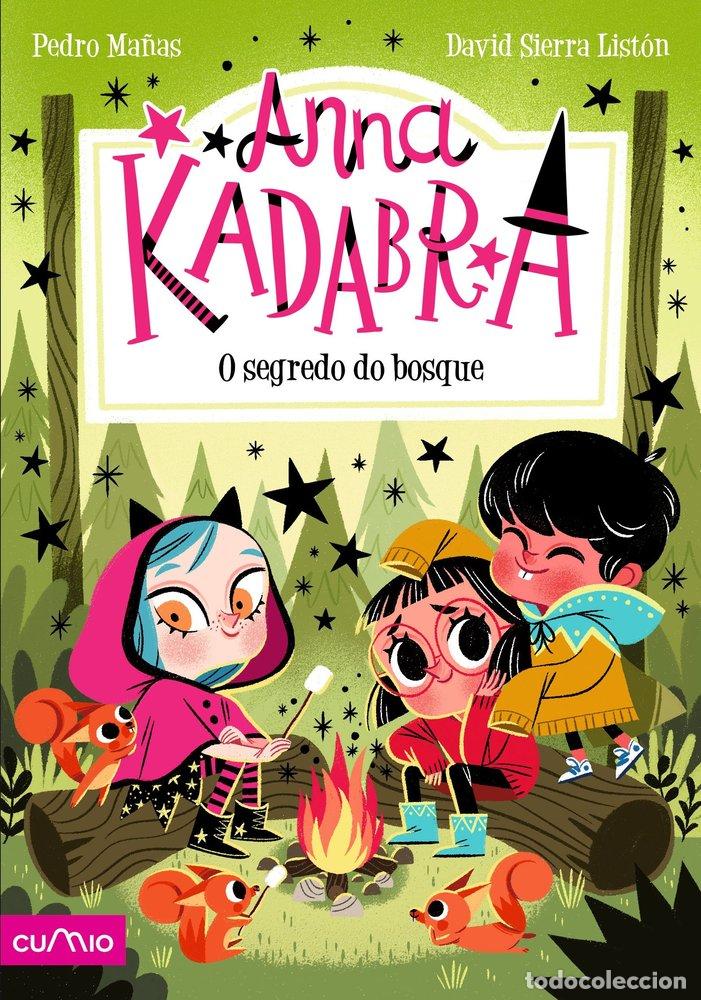 Libros: ANNA KADABRA 7 O SEGREDO DO BOSQUE - MA&Ntilde;AS, PEDRO