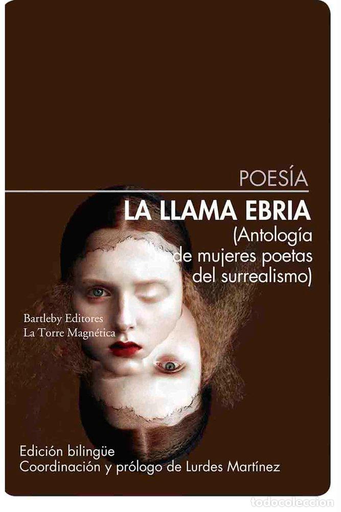 Livros: LA LLAMA EBRIA - MARTINEZ, LURDES