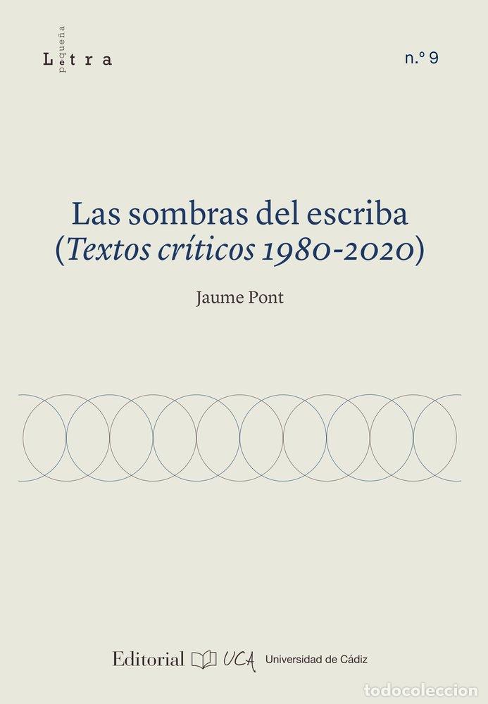 B&uuml;cher: LAS SOMBRAS DEL ESCRIBA - PONT, JAUME