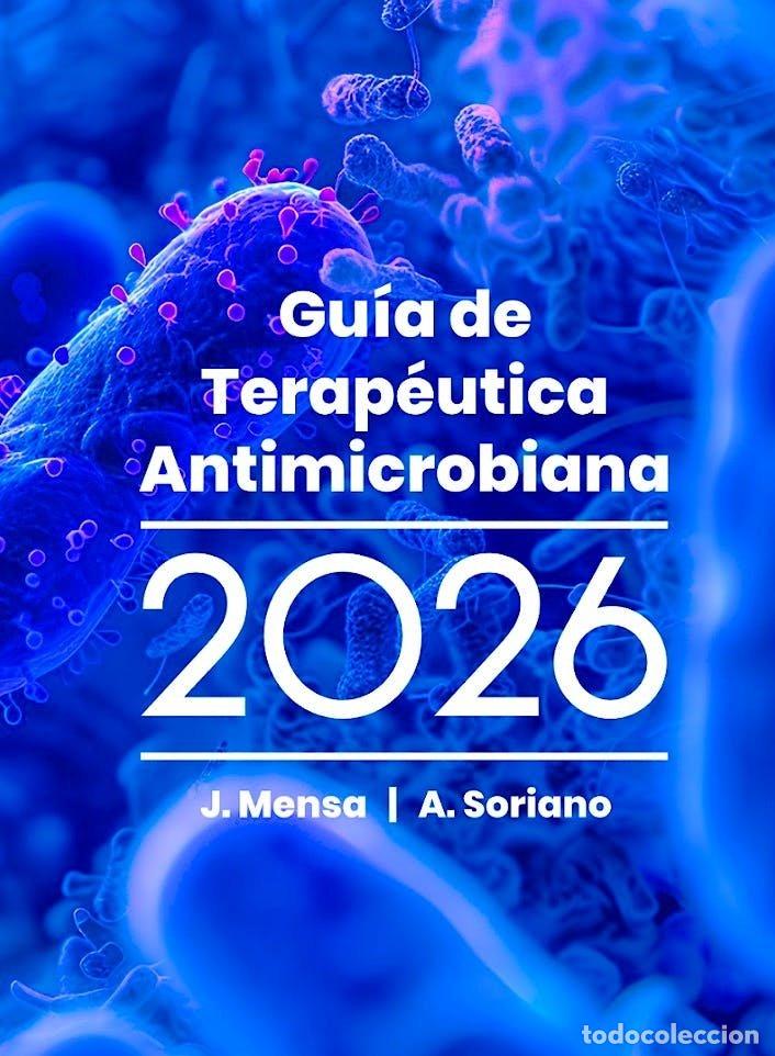 B&uuml;cher: GUIA DE TERAPEUTICA ANTIMICROBIANA 2026 36&ordf; ED - MENSA, J
