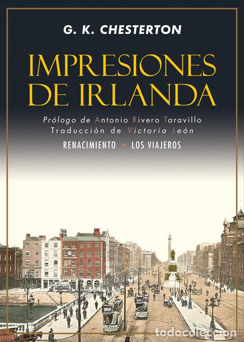 Libros: IMPRESIONES DE IRLANDA - CHESTERTON, GILBERT KEITH