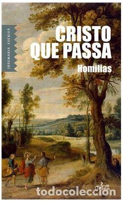 books: CRISTO QUE PASSA - Escriv&aacute;, Josemaria
