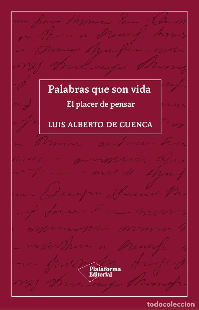 Libri: PALABRAS QUE SON VIDA - DE CUENCA, LUIS ALBERTO