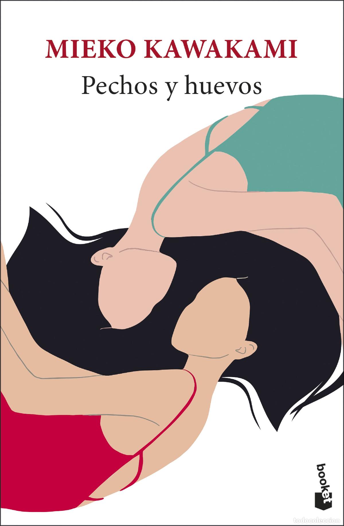 Libros: PECHOS Y HUEVOS - Kawakami, Mieko
