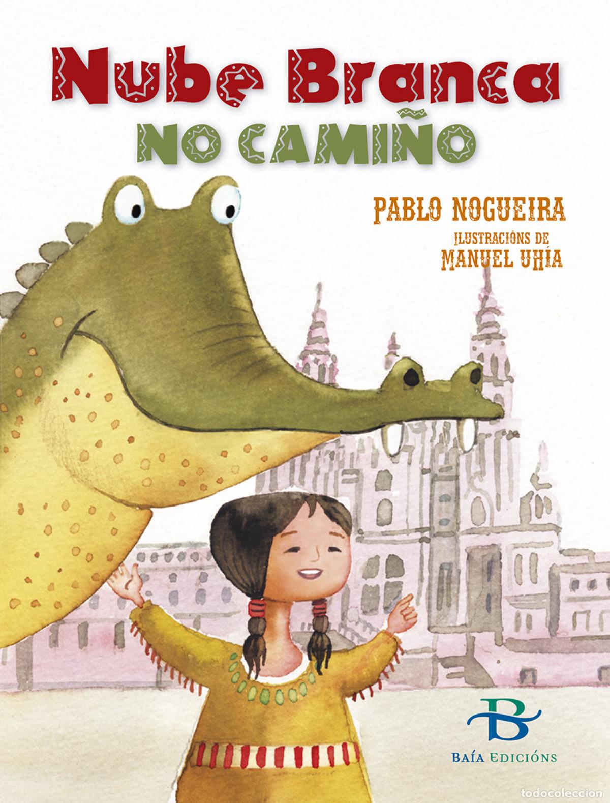 Livros: NUBE BRANCA NO CAMI&Ntilde;O - Nogueira Campo, Pablo