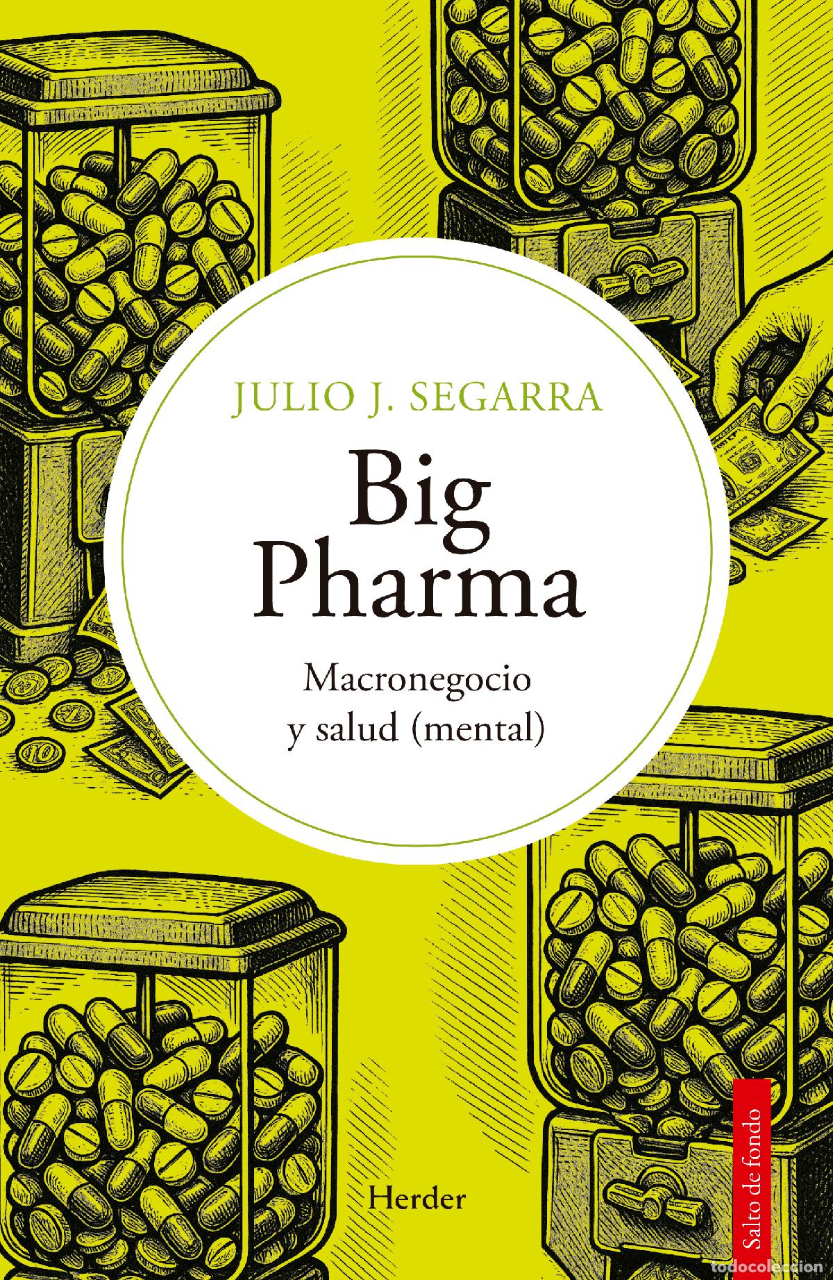 B&uuml;cher: BIG PHARMA - SEGARRA VALLS, JULIO JOSE