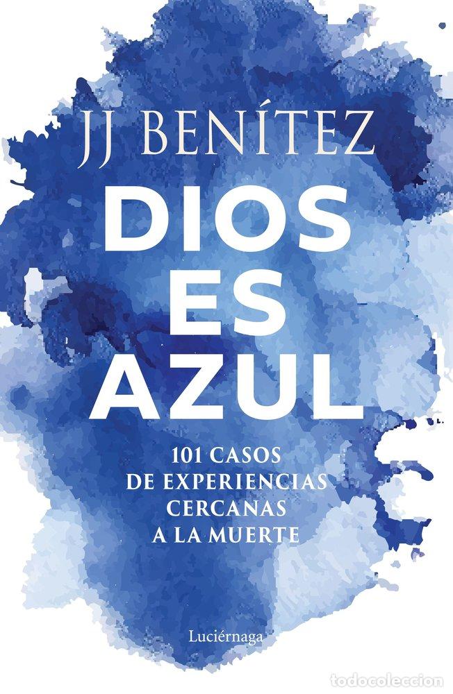 Libros: DIOS ES AZUL - BENITEZ, J. J.
