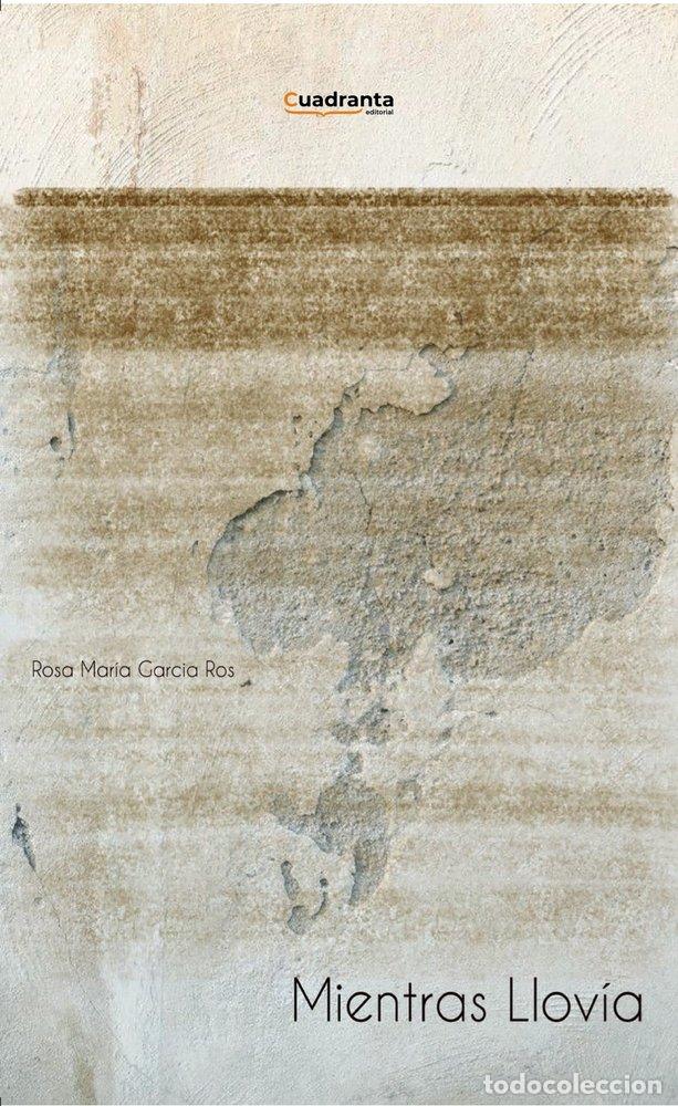 B&uuml;cher: MIENTRAS LLOVIA - ROSA MARIA, GARCIA ROS