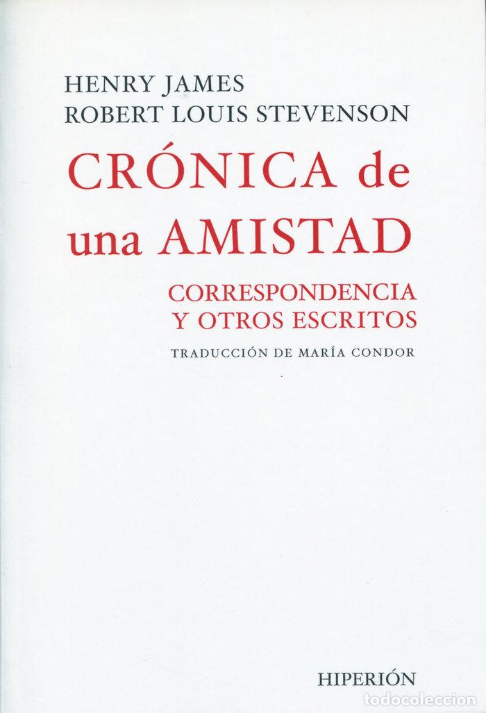 Libros: CRONICA DE UNA AMISTAD - STEVENSON, ROBERT LOUIS