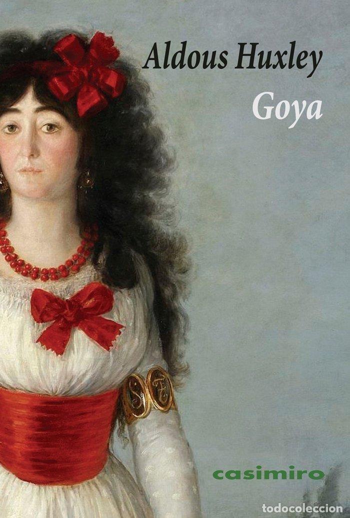 books: GOYA - HUXLEY, ALDOUS
