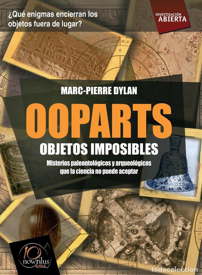 books: OOPARTS OBJETOS IMPOSIBLES - PIERRE DYLAN