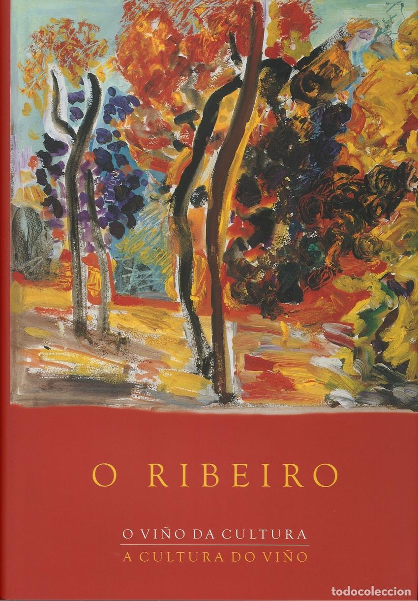 B&uuml;cher: (G).O RIBEIRO: O VI&Ntilde;O DA CULTURA, A CULTURA DO VI&Ntilde;O - Varios autores