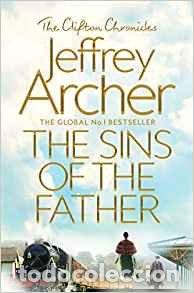 Livres: THE SINS OF THE FATHER - ARCHER JEFFREY