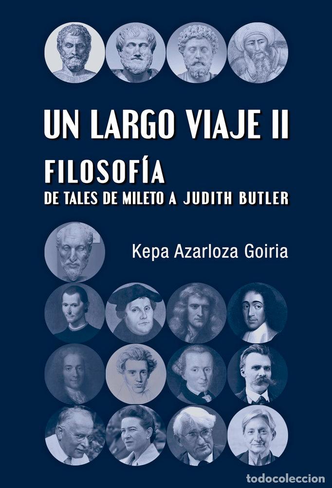 Libros: UN LARGO VIAJE II - AZARLOZA GOIRIA, KEPA