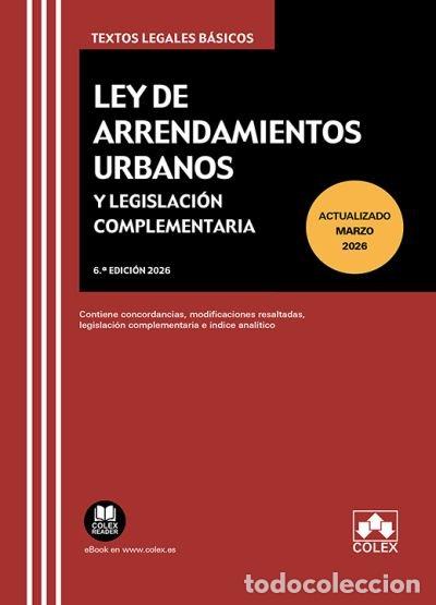 Livros: LEY ARRENDAMIENTOS URBANOS Y LEGISLACION COMPLEMENTARIA 6&ordf;E - AA.VV
