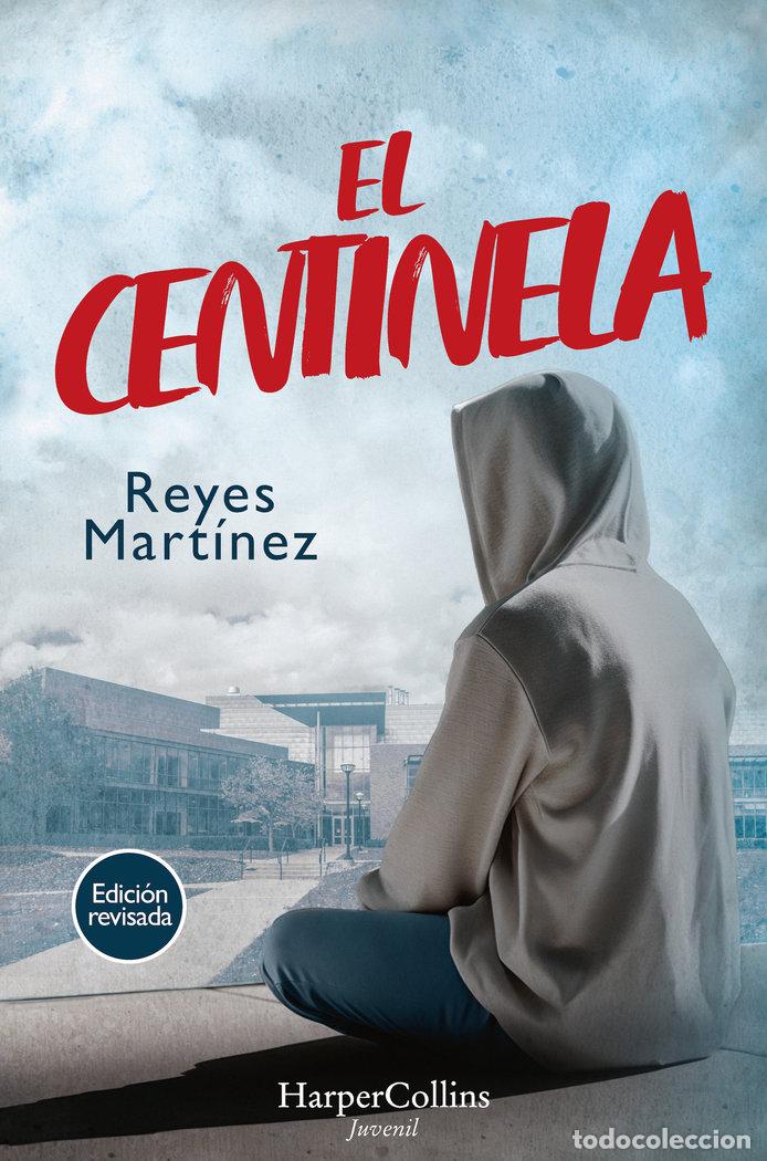 Livres: EL CENTINELA - MARTINEZ, REYES