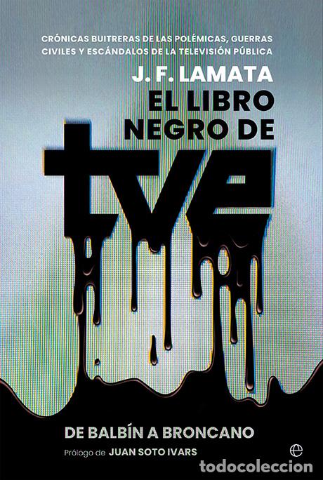 B&uuml;cher: EL LIBRO NEGRO DE TVE - Lamata, J F