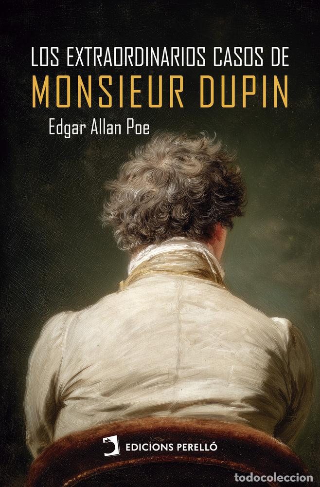 Libros: EXTRAORDINARIOS CASOS DE MONSIEUR DUPIN - Allan Poe, Edgar