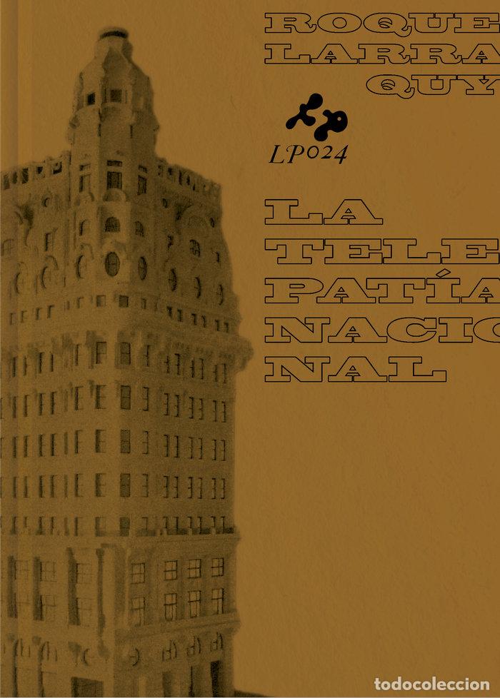 Libros: TELEPATIA NACIONAL,LA - LARRAQUY, ROQUE