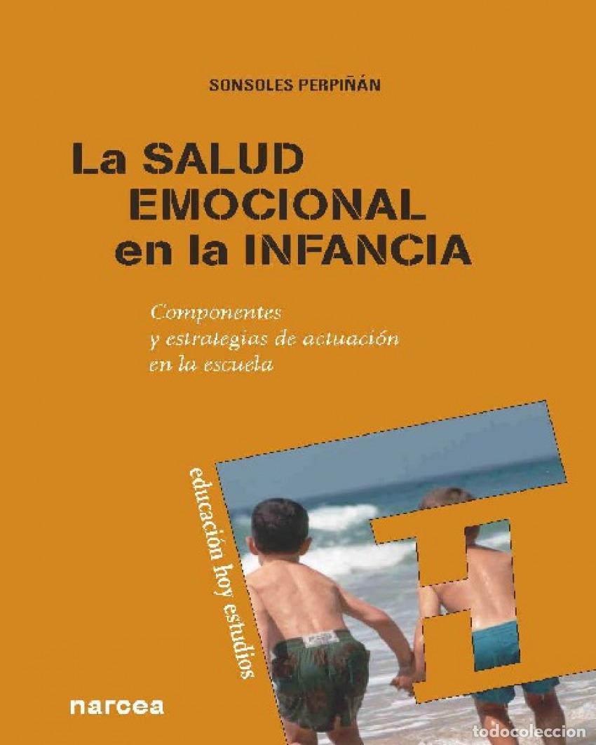Livres: SALUD EMOCIONAL EN LA INFANCIA - Perpi&ntilde;&aacute;n, Sonsoles