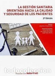 B&uuml;cher: GESTION SANITARIA ORIENTADA HACIA LA CALIDAD Y SEG. DE PACI - AA.VV