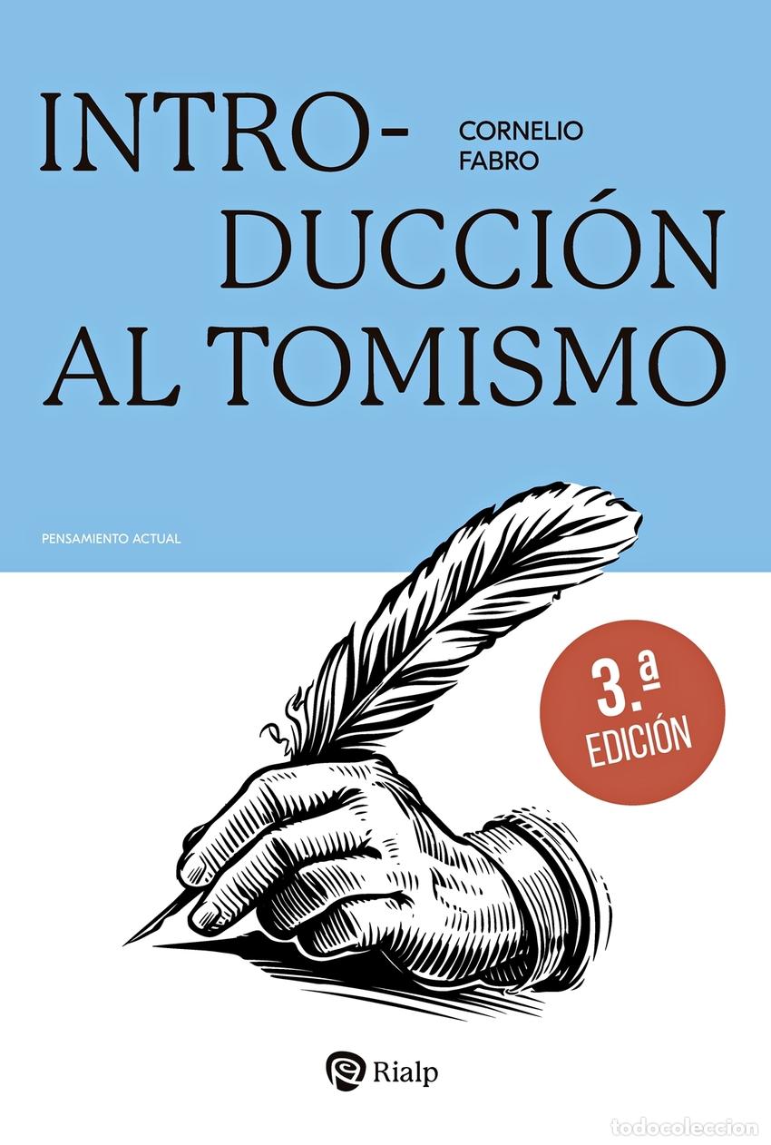 Livres: INTRODUCCI&Oacute;N AL TOMISMO - Fabro, Cornelio