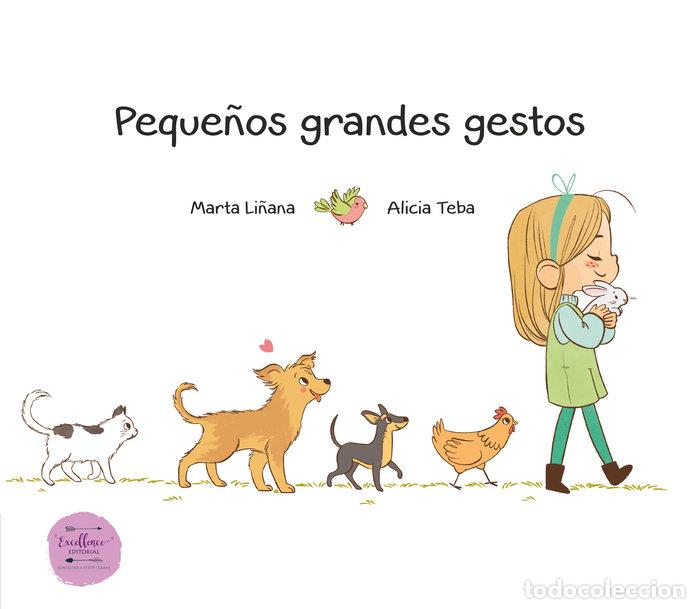 Libros: PEQUE&Ntilde;OS GRANDES GESTOS - LI&Ntilde;ANA, MARTA