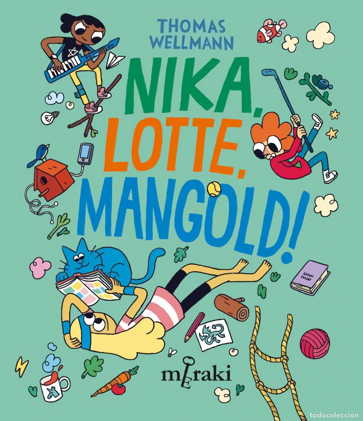 Libros: NIKKA, LOTTE, MANGOLD! - Varios autores