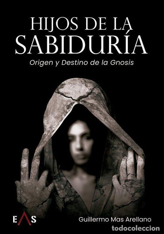 books: HIJOS DE LA SABIDURIA - GUILLERMO MAS ARELLANO