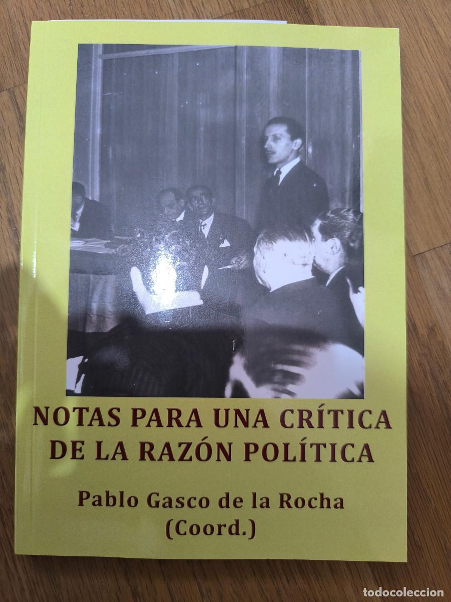 Libros: NOTAS PARA UNA CR&Iacute;TICA DE LA RAZON POL&Iacute;TICA