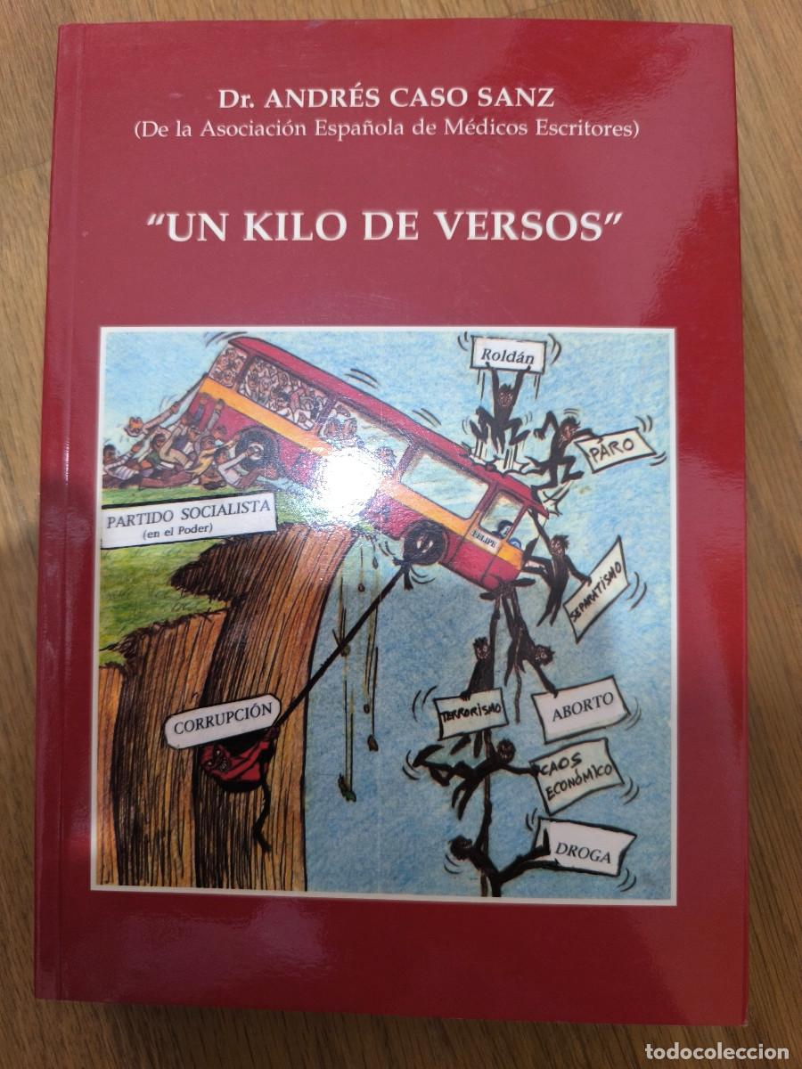 Libros: UN KILO DE VERSOS, DR ANDRES CASO SANZ