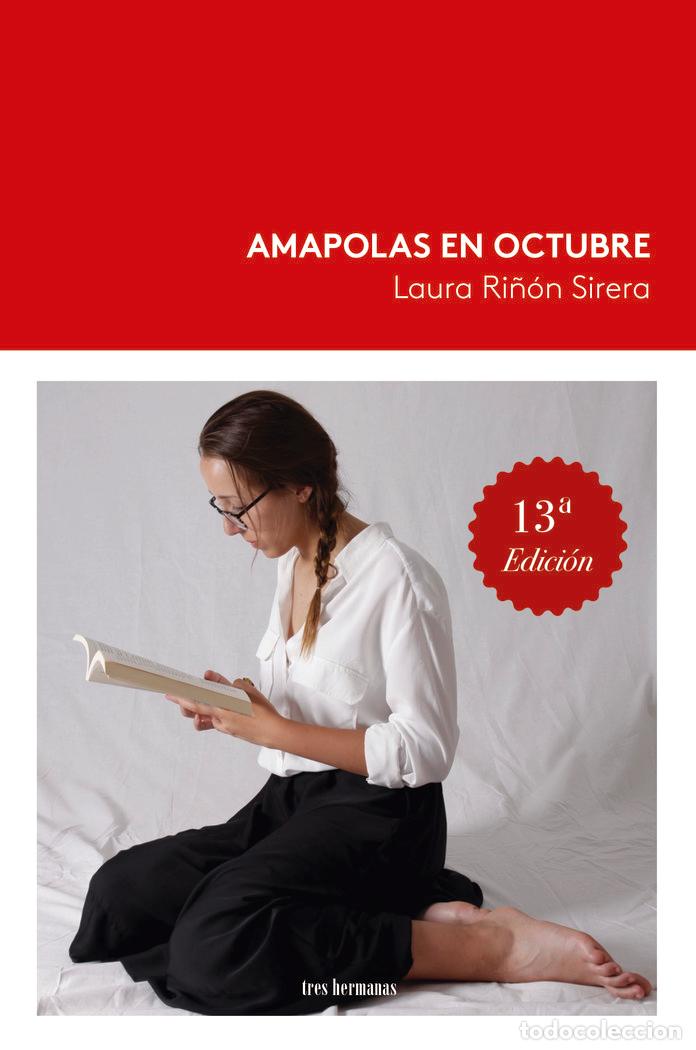 Livros: AMAPOLAS EN OCTUBRE - RI&Ntilde;ON SIRERA, LAURA
