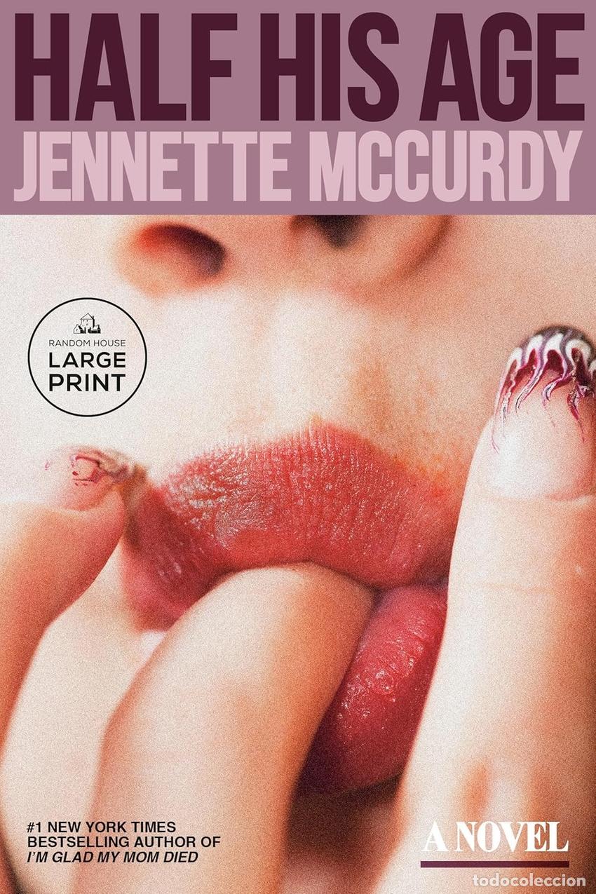 Livros: HALF HIS AGE HB - Mccurdy, Jennette