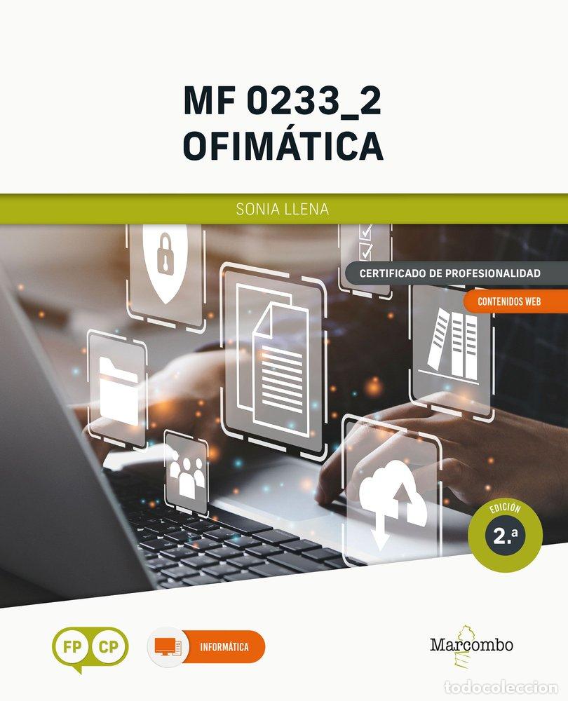 Livros: MF 0233_2 OFIMATICA 2ED - LLENA, S&Atilde;NIA