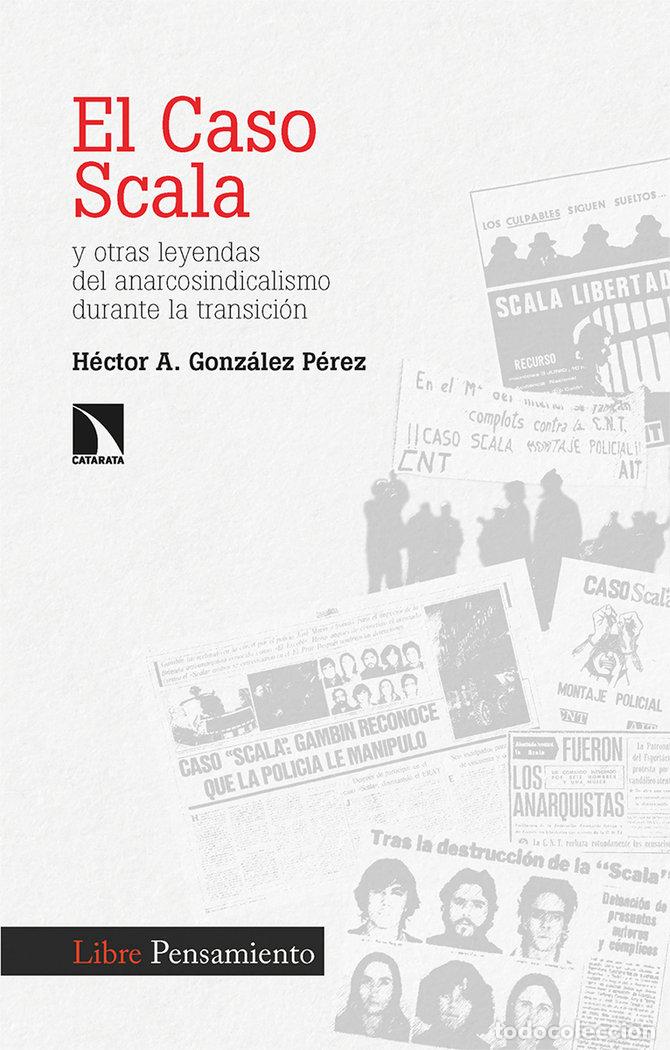 Livros: CASO SCALA,EL - GONZALEZ PEREZ, HECTOR A