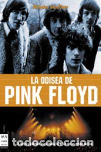 Libros: ODISEA DE PINK FLOYD,LA - SCHAFFNER, NICHOLAS