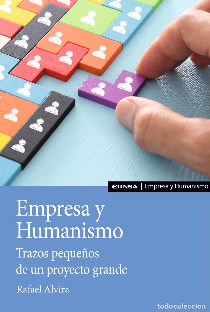 Libri: EMPRESA Y HUMANISMO - ALVIRA, RAFAEL