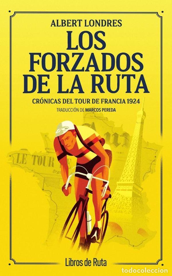 Livres: FORZADOS DE LA RUTA, LOS - LONDRES, ALBERT